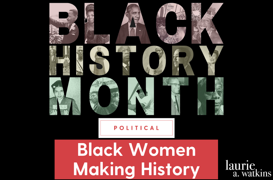 Black Women Making History
