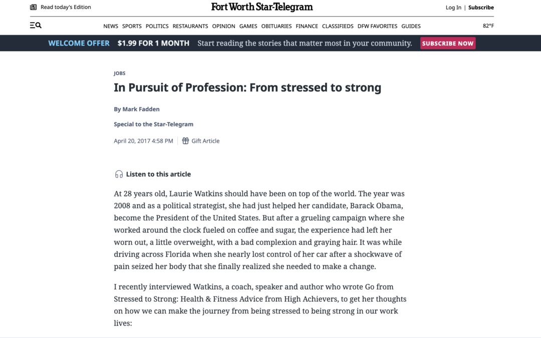 In Pursuit of Profession: From stressed to strong: Star Telegram